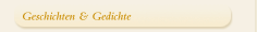 Geschichten & Gedichte