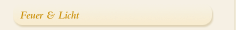 Feuer & Licht